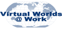Virtual Worlds @ Work logo
